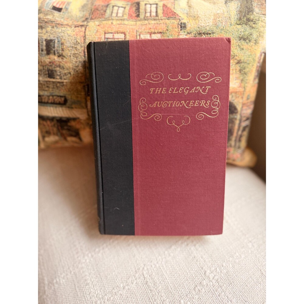 The Elegant Auctioneers First Edition Hardcover Book | Wesley Towner 1970 Art De